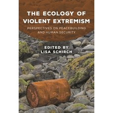 (英文圖書)The Ecology of Violent Extremism: Perspectives on Peacebuilding and Human Security 精裝版, Rowman & Littlefield Publis..., 英文