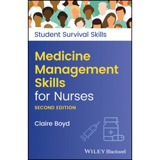 (영문도서) Medicine Management Skills for Nurses Paperback, Wiley-Blackwell, English, 9781119807926
