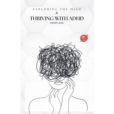(영문도서) Thriving with ADHD Paperback, Calven June, English, 9798227495990