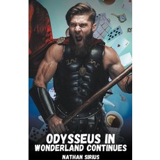 (영문도서) Odysseus in Wonderland Continues Paperback, Fiel LLC, English, 9798224668427