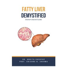 (영문도서) Fatty Liver Demystified: Doctor's Secret Guide Paperback, Virtued Press, English, 9798223656715