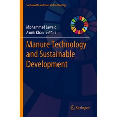 (영문도서) Manure Technology and Sustainable Development Paperback, Springer, English, 9789811941221