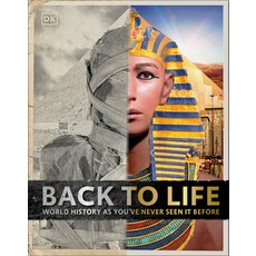 (영문도서) Back to Life: World History as You've Never Seen It Before Hardcover, DK Publishing (Dorling Kind..., English, 9780744050394