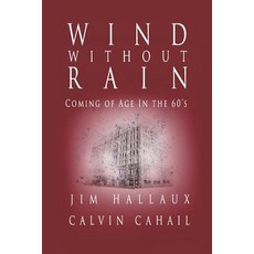 Wind Without Rain Paperback, Independently Published