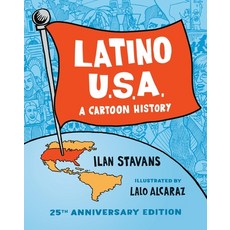 (영문도서) Latino USA: A Cartoon History Paperback, Basic Books, English, 9781541605565