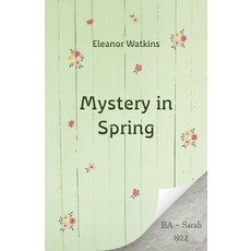 (英文圖書)A Mystery in Spring: a young adult mystery about two teenage girls a century apart 平裝版, Malcolm Down Publishing Lim..., 英文