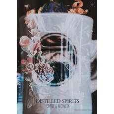 (영문도서)Distilled Spirits: Coffee & Recovery Paperback, Cathexis Northwest Press, English, 9798992899139