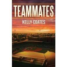 (영문도서) Teammates Paperback, Gatekeeper Press, English, 9781662941528