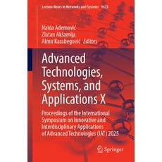 (英文圖書)Advanced Technologies Systems and Applications X: Proceedings of the Internati... 平裝版, Springer, 英文