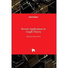 (영문도서) Recent Applications in Graph Theory Hardcover, Intechopen, English, 9781839695261