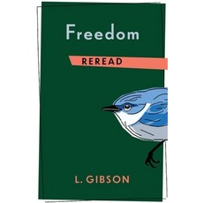(영문도서) Freedom Reread Paperback, Columbia University Press, English, 9780231188937