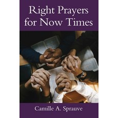 (영문도서)Right Prayers for Now Times Paperback, Outskirts Press, English, 9781977279743