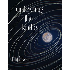 (영문도서) unloving the knife Paperback, Q, English, 9781959118220