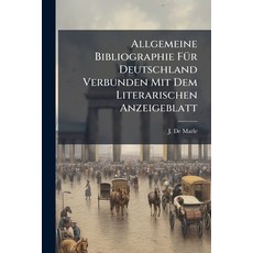 (英文圖書)Allgemeine Bibliographie Für Deutschland Verbunden Mit Dem Literarischen Anzeige... 平裝版, Nabu Press, English, Paperback