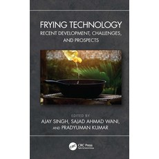 (영문도서)Frying Technology: Recent Development Challenges and Prospects Paperback, CRC Press, English, 9781032358994