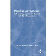 (英文圖書)Marketing and Psychology: Understanding Customer Behaviour with the ABC Approach 精裝版, Routledge, English, Hardcover