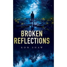 (영문도서) Broken Reflections Hardcover, Evocative Impressions LLC, English, 9798989124053