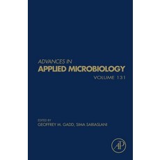 (영문도서)Advances in Applied Microbiology: Volume 131 Hardcover, Academic Press, English, 9780443345050