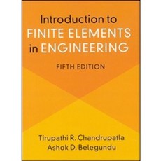 東華 Introduction to Finite Elements in Engineering 第五版 工程有限元素分析教科書