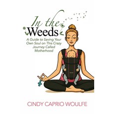 (英文圖書)In the Weeds 平裝版, Legacy Launch Pad Publishing, 英文