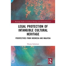 (영문도서)Legal Protection of Intangible Cultural Heritage: Perspectives from Indonesia an... Paperback, Routledge, English, 9781032255002