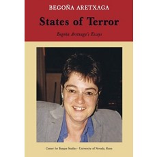(영문도서) States of Terror: Begoña Aretxaga's Essays Paperback, Center for Basque Studies P..., English, 9781877802577