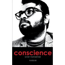 (영문도서) Conscience over Nonsense Paperback, Createspace Independent Pub..., English, 9781723352362