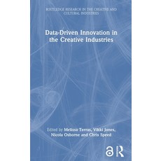 (영문도서) Data-Driven Innovation in the Creative Industries Hardcover, Routledge, English, 9781032431505