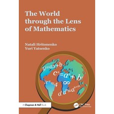 (영문도서) The World through the Lens of Mathematics Paperback, CRC Press, English, 9781032398594