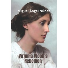 (영문도서)Virginia Woolf's Rebellion Paperback, Independently Published, English, 9798296555991