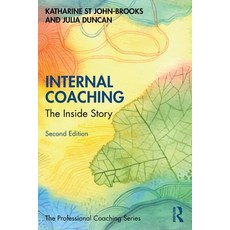 (英文圖書)Internal Coaching: The Inside Story 平裝版, Routledge, 英文