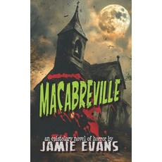 (영문도서)Macabreville: an epistolary novel of horror Paperback, Independently Published, English, 9798308986423