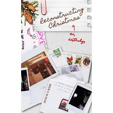 (영문도서) Reconstructing Christmas: an anthology Paperback, Sj Blasko, English, 9781951882051