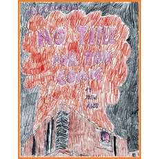 (영문도서) No Title For This Comic Paperback, Drew Alot, English, 9781739470951