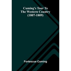 (英文圖書)Cuming's tour to the western country (1807-1809) 平裝版, Alpha Edition, 英文
