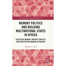 (英文圖書)Memory Politics and Building Multinational States in Africa: Collective Memory ... 精裝版, Routledge, 英文