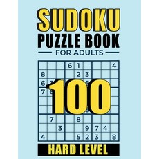 Sudoku: Sudoku Puzzle books for adults Hard level: 100 Hard Sudoku Puzzles with Solutions train your... Paperback, Independently Published