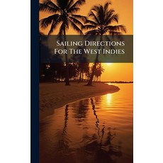 (英文圖書)Sailing Directions For The West Indies 精裝版, Hutson Street Press, 英文