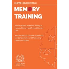 Memory Training: Memory Games and Brain Training to Improve Memory and Prevent Memory Loss - Mental ... Paperback, Mind Books, English, 9781801119627