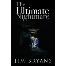 (영문도서) The Ultimate Nightmare Paperback, Scriptor House, English, 9798886922646