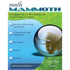 (영문도서) Math Mammoth Grade 6-A Worktext Canadian Version Paperback, English, 9781954358447