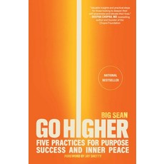 (영문도서)Go Higher: Five Practices for Purpose Success and Inner Peace Paperback, S&s/Simon Element, English, 9781668045749