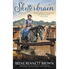(영문도서) Skitterbrain: A YA Western Novel Paperback, Wise Wolf Books, English, 9781957548722