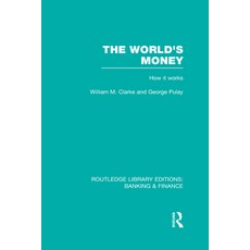 (영문도서)The World's Money (Rle: Banking & Finance) Hardcover, English, 9780415538039 English, 9780415538039