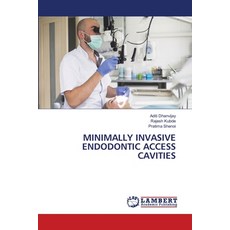 (英文圖書)Minimally Invasive Endodontic Access Cavities 平裝版, LAP Lambert Academic Publis..., 英文