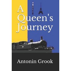 (영문도서)A Queen's Journey Paperback, Independently Published, English, 9798638662097