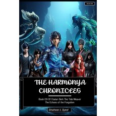 (英文圖書)The Harmonya Chronicles Book 09 Of Elarian Berk: The Echoes of the Forgotten 平裝版, Independently Published, 英文