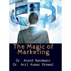(영문도서) The Magic of Marketing Hardcover, Notion Press, English, 9798896739098