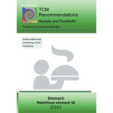 (영문도서) TCM - Stomach - rebellious stomach Qi: E241 TCM - Stomach - rebellious stomach Qi Paperback, Bod - Books on Demand, English, 9783752894035