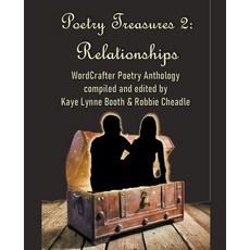 (영문도서) Poetry Treasures 2: Relationships Paperback, Wordcrafter Press, English, 9798201113766